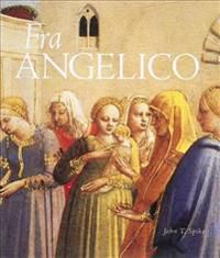 Fra Angelico 9780789203229 Spike John T. Brukte bøker