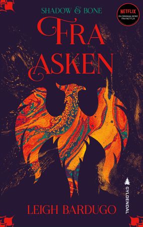 Fra asken 9788205567450 Leigh Bardugo Brukte bøker