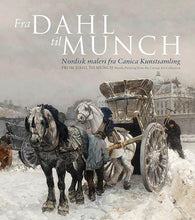 Fra Dahl til Munch = From Dahl to Munch 9788281042636  Brukte bøker