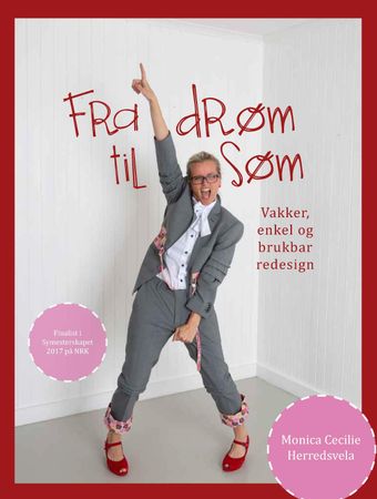 Fra drøm til søm 9788293641339 Monica Cecilie Herredsvela Brukte bøker