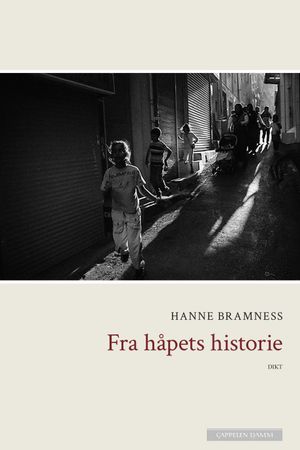 Fra håpets historie 9788202562373 Hanne Bramness Brukte bøker