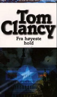 Fra høyeste hold 9788205341173 Tom Clancy Brukte bøker