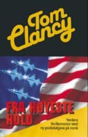 Fra høyeste hold 9788210043277 Tom Clancy Brukte bøker