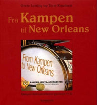 Fra Kampen til New Orleans 9788251619745 Terje Knudsen Grete Letting Brukte bøker