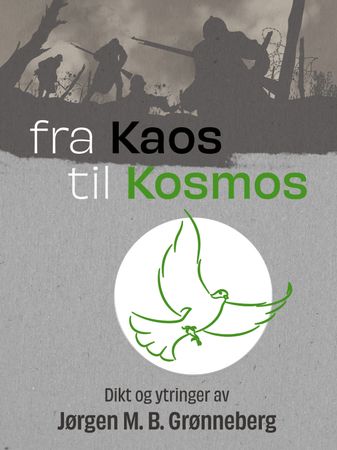 Fra kaos til kosmos 9788230026120 Jørgen M.B. Grønneberg Brukte bøker