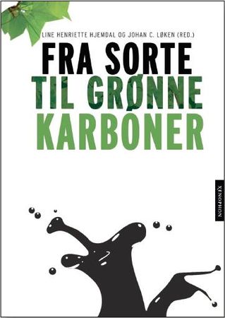 Fra sorte til grønne karboner 9788299931502  Brukte bøker