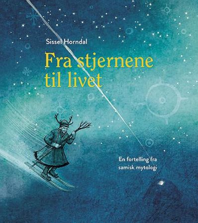 Fra stjernene til livet 9788276012583 Sissel Horndal Brukte bøker