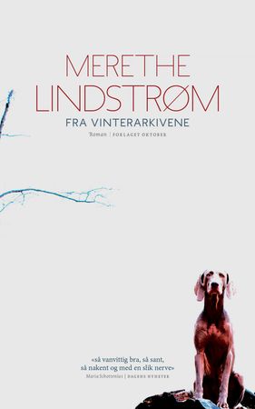 Fra vinterarkivene 9788249516339 Merethe Lindstrøm Brukte bøker
