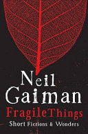 Fragile Things 9780755334148 Neil Gaiman Brukte bøker