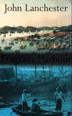 Fragrant harbour 9780571214709 John Lanchester Brukte bøker