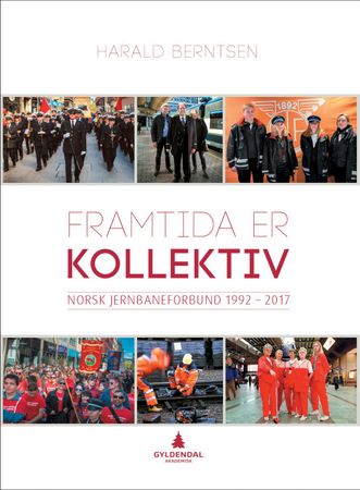 Framtida er kollektiv 9788205497528 Harald Berntsen Brukte bøker
