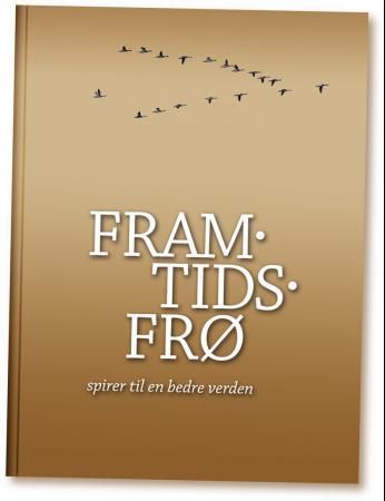 Framtidsfrø 9788277800615  Brukte bøker