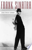 Frank Sinatra 9781589791459 John Frayn Turner Brukte bøker