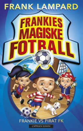 Frankie vs Pirat FK 9788202430009 Frank Lampard Brukte bøker