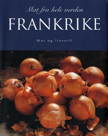Frankrike 9788278222706 Beverly Leblanc Brukte bøker
