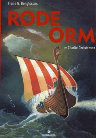 Frans G. Bengtssons Røde Orm 9788250952003 Charlie Christensen Brukte bøker