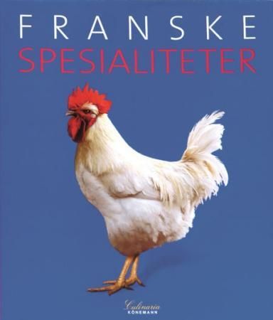 Franske spesialiteter 9783829079891  Brukte bøker