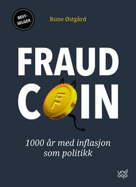 Fraudcoin 9788269306705 Rune Østgård Brukte bøker