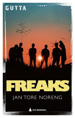 Freaks 9788205552593 Jan Tore Noreng Brukte bøker