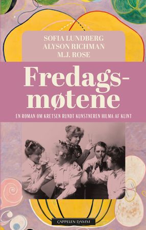 Fredagsmøtene 9788202722043 Sofia Lundberg Alyson Richman M.J. Rose Brukte bøker