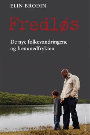 Fredløs 9788278950685 Elin Brodin Brukte bøker