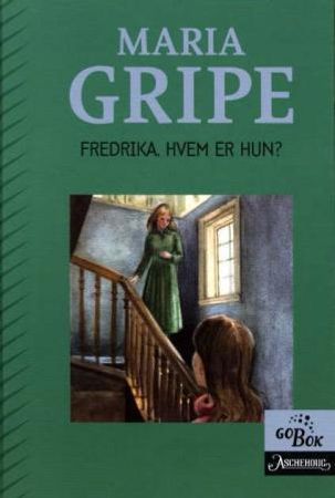 Fredrika, hvem er hun? 9788203245459 Maria Gripe Brukte bøker