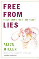 Free from Lies 9780393069136 Andrew Jenkins Alice Miller Brukte bøker