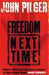 Freedom Next Time 9780552773324 John Pilger Brukte bøker