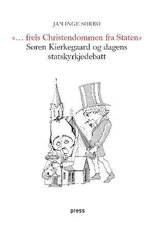 Frels christendommen fra staten 9788275472630 Jan Inge Sørbø Brukte bøker