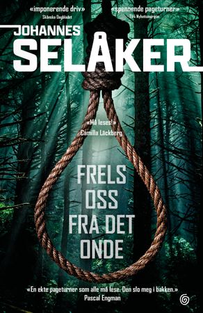 Frels oss fra det onde 9788248936824 Johannes Selåker Brukte bøker