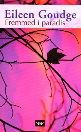 Fremmed i paradis 9788249603923 Eileen Goudge Brukte bøker
