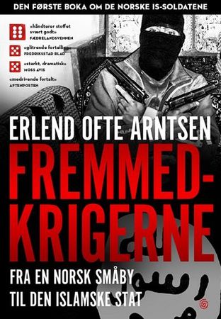 Fremmedkrigerne 9788248919926 Erlend Ofte Arntsen Brukte bøker