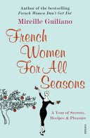 French Women for All Seasons 9780099502692 Mireille Guiliano Brukte bøker