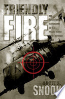 Friendly Fire 9780691095189 Scott A. Snook Brukte bøker