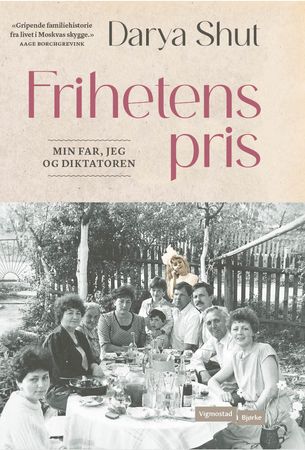 Frihetens pris 9788241963681 Darya Shut Brukte bøker