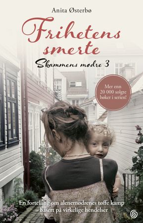 Frihetens smerte 9788248936862 Anita Østerbø Brukte bøker