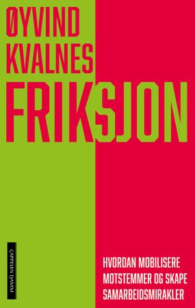 Friksjon 9788202862053 Øyvind Kvalnes Brukte bøker