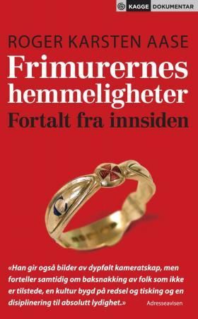 Frimurernes hemmeligheter 9788248909675 Roger Karsten Aase Brukte bøker