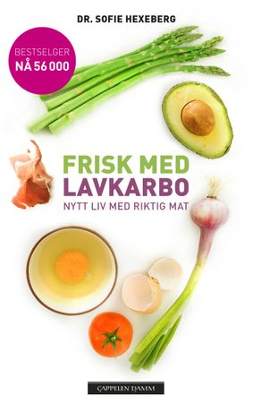 Frisk med lavkarbo 9788202568115 Sofie Hexeberg Brukte bøker