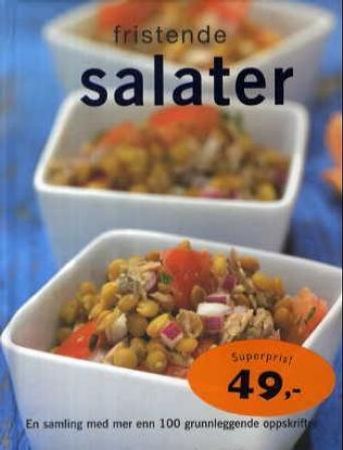 Fristende salater 9788278229507 Beverly Le Blanc Brukte bøker