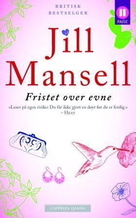 Fristet over evne 9788202301262 Jill Mansell Brukte bøker