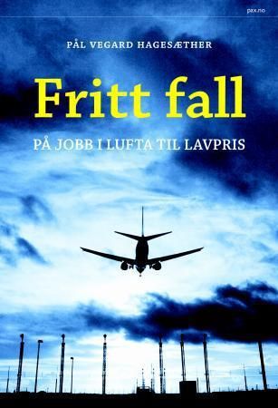 Fritt fall 9788253037448 Pål Vegard Hagesæther Brukte bøker