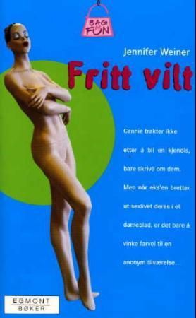 Fritt vilt 9788204079398 Jennifer Weiner Brukte bøker
