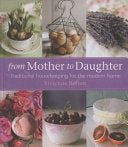 From Mother to Daughter 9781856268820 Vivienne Bolton Brukte bøker