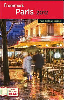 Frommer's Paris 2012 9781118076866 Kate Van Der Boogert April Lily Heise Emma Sophie Nellis Brukte bøker