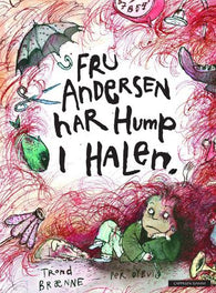 Fru Andersen har hump i halen 9788202309183 Trond Brænne Brukte bøker