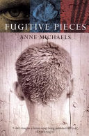 Fugitive Pieces 9780747534969 Anne Michaels Brukte bøker