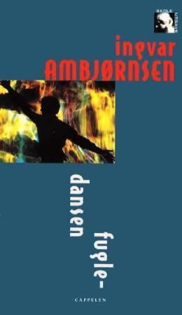 Fugledansen 9788202209889 Ingvar Ambjørnsen Brukte bøker