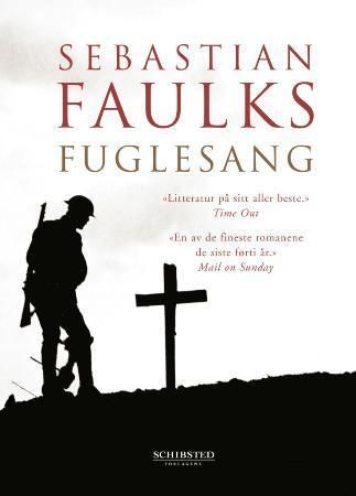 Fuglesang 9788251623377 Sebastian Faulks Brukte bøker
