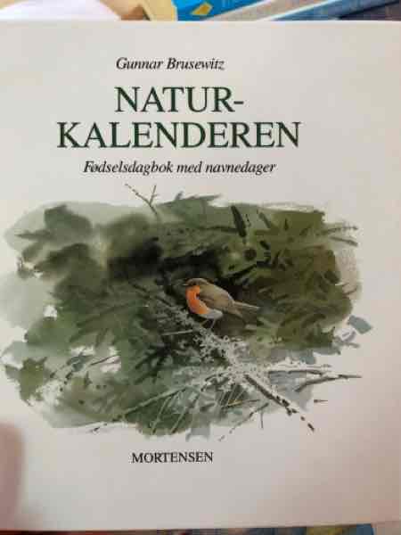 Naturkalenderen. Fødselsdagbok med navnedager. G. Brusewitz - Bokia.no